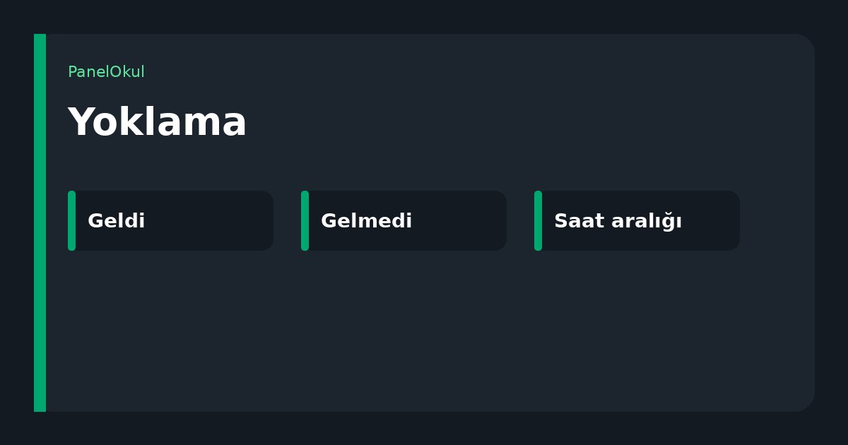 Geldi ve gelmedi işaretlerinin durduğu yoklama şeması